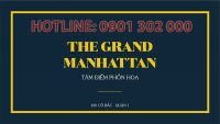 Hạnh phúc vĩnh cữu chỉ có ở the grand manhattan